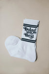 Doing My Best Sock